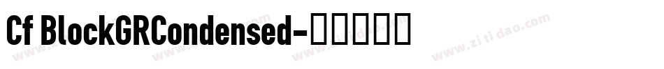 Cf BlockGRCondensed字体转换